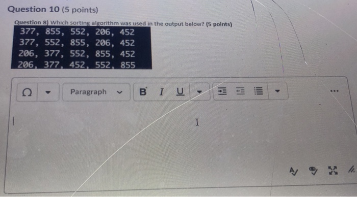 Solved Question 10 (5 points) Question 8) Which sorting | Chegg.com