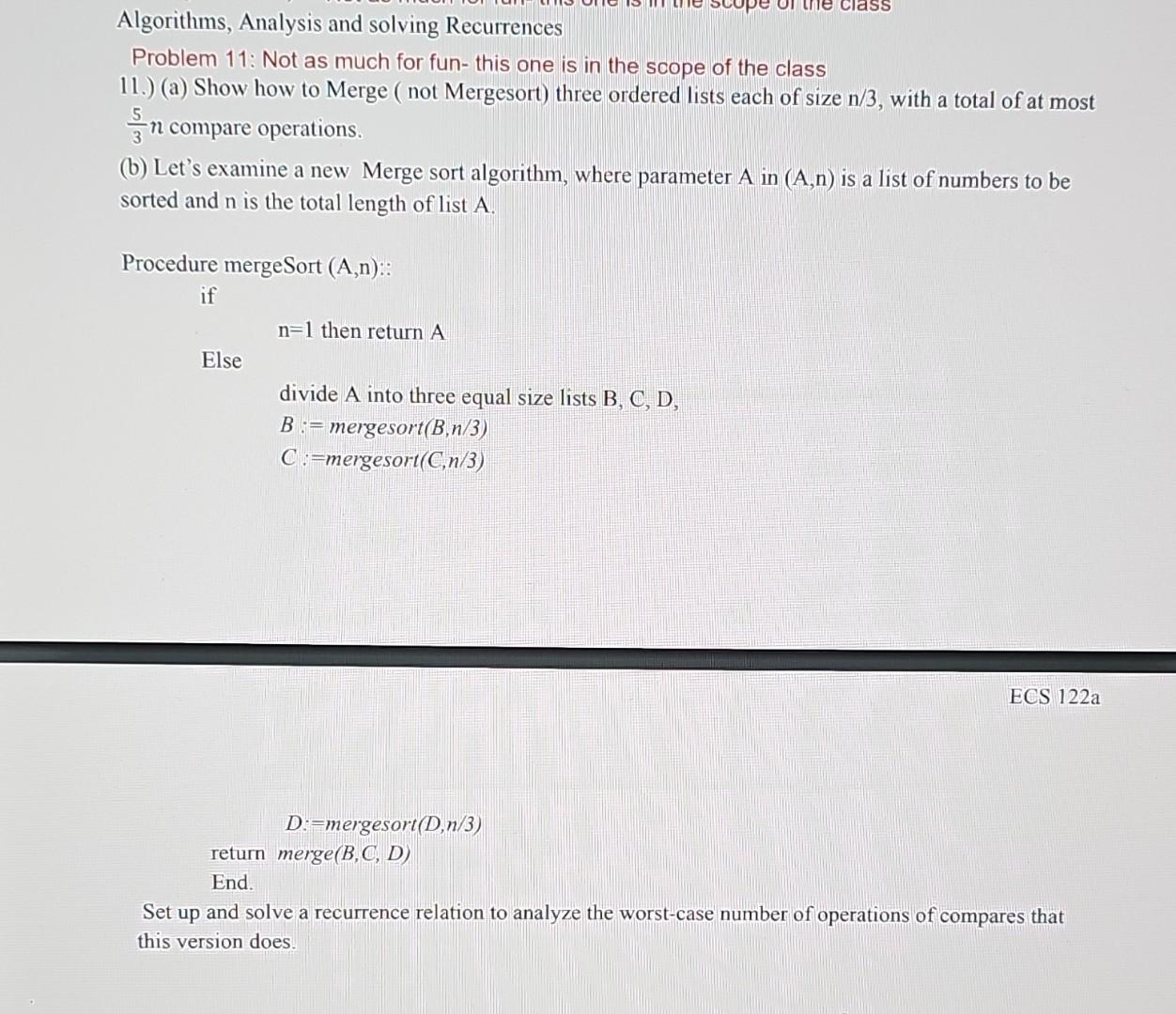 Solved Algorithms, Analysis And Solving Recurrences Problem | Chegg.com