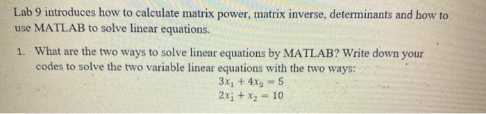 Solved Lab 9 introduces how to calculate matrix power, | Chegg.com