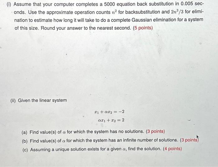 Solved (i) Assume that your computer completes a 5000 | Chegg.com