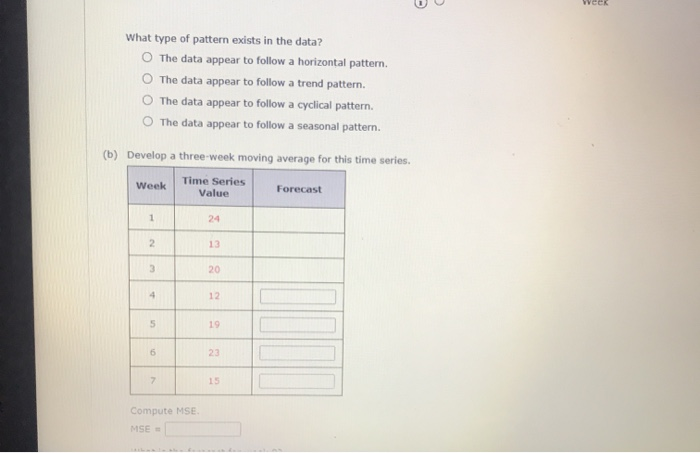 Solved Consider the following time series data Week 1 2 3 5 | Chegg.com