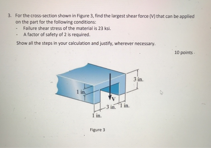 Solved 3. For the cross-section shown in Figure 3, find the | Chegg.com