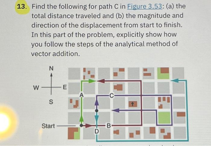 13. Find the following for path C in Figure 3.53: (a) | Chegg.com