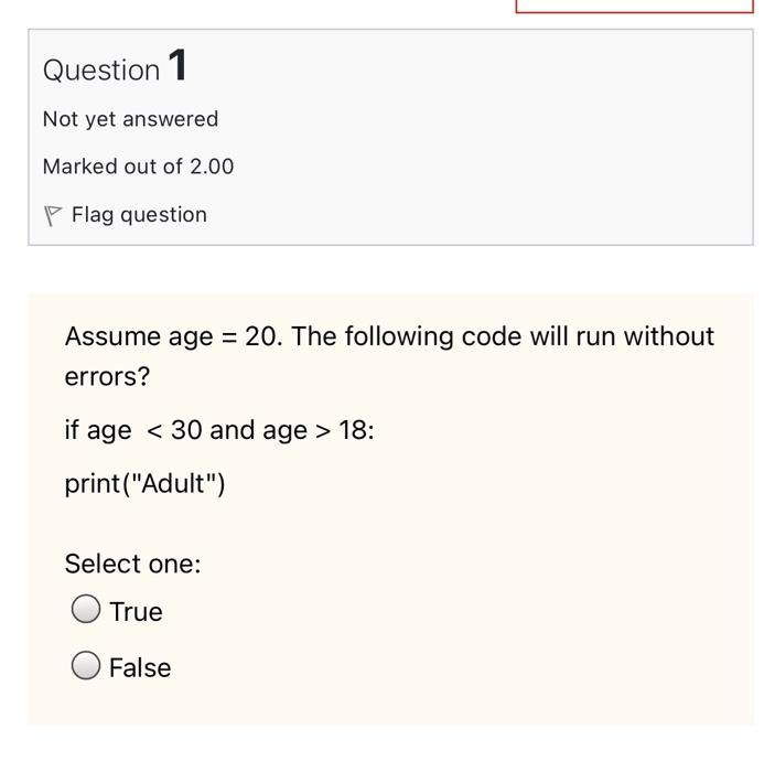 Solved Question 1 Not Yet Answered Marked Out Of 2.00 P Flag | Chegg.com