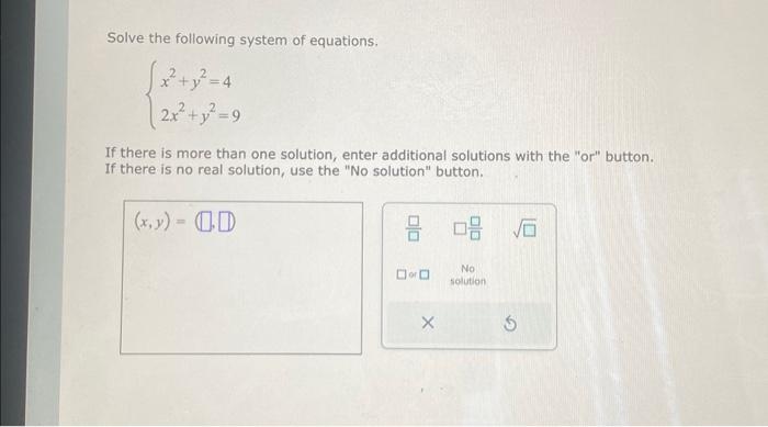 Solved Solve the following system of equations. x ^ 2 + y ^ | Chegg.com