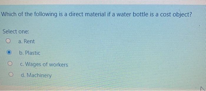 Solved Which of the following is a direct material if a | Chegg.com