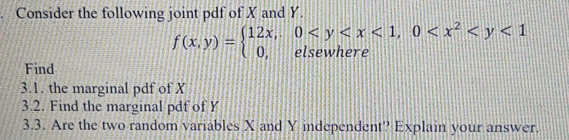 Solved 10 Consider the following joint pdf of X and Y. f(x, | Chegg.com