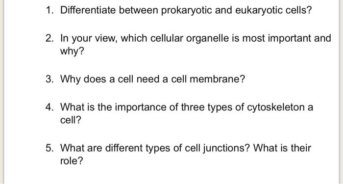 Solved 1. Differentiate between prokaryotic and eukaryotic | Chegg.com