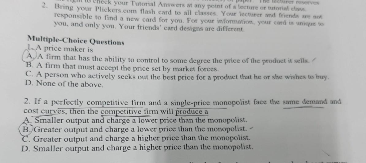 Solved 1. ﻿A price maker isA. ﻿A firm that has the ability