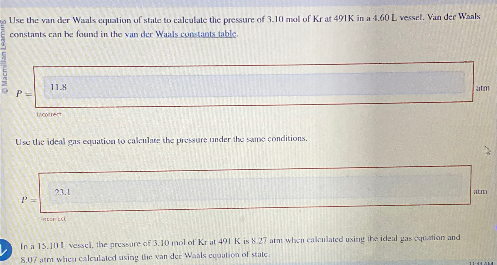 Solved Use the van der Waals equation of state to calculate | Chegg.com