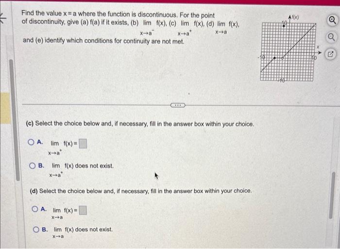 Solved Find the value x=a where the function is | Chegg.com