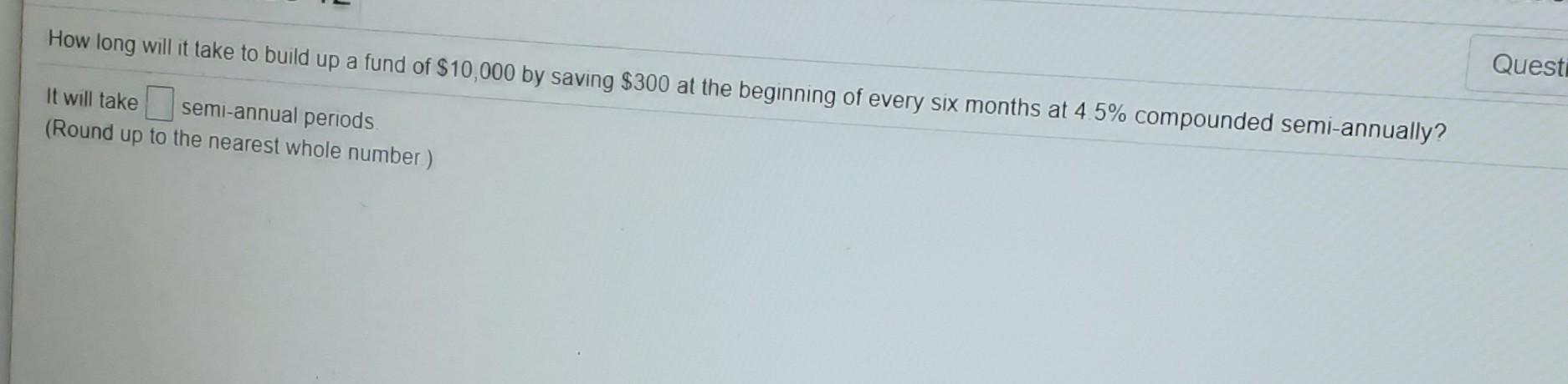 Solved How Long Will It Take To Build Up A Fund Of 10 000 Chegg