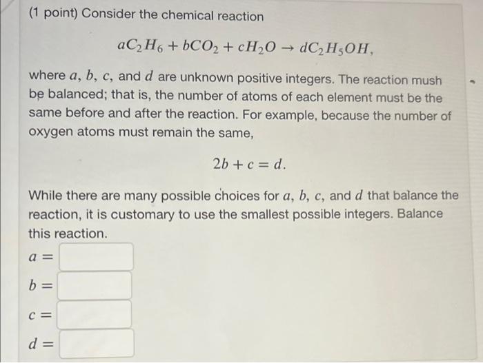 Solved ( 1 point) Consider the chemical reaction | Chegg.com