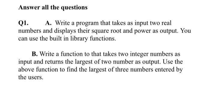 Solved Answer All The Questions Q1. A. Write A Program That | Chegg.com