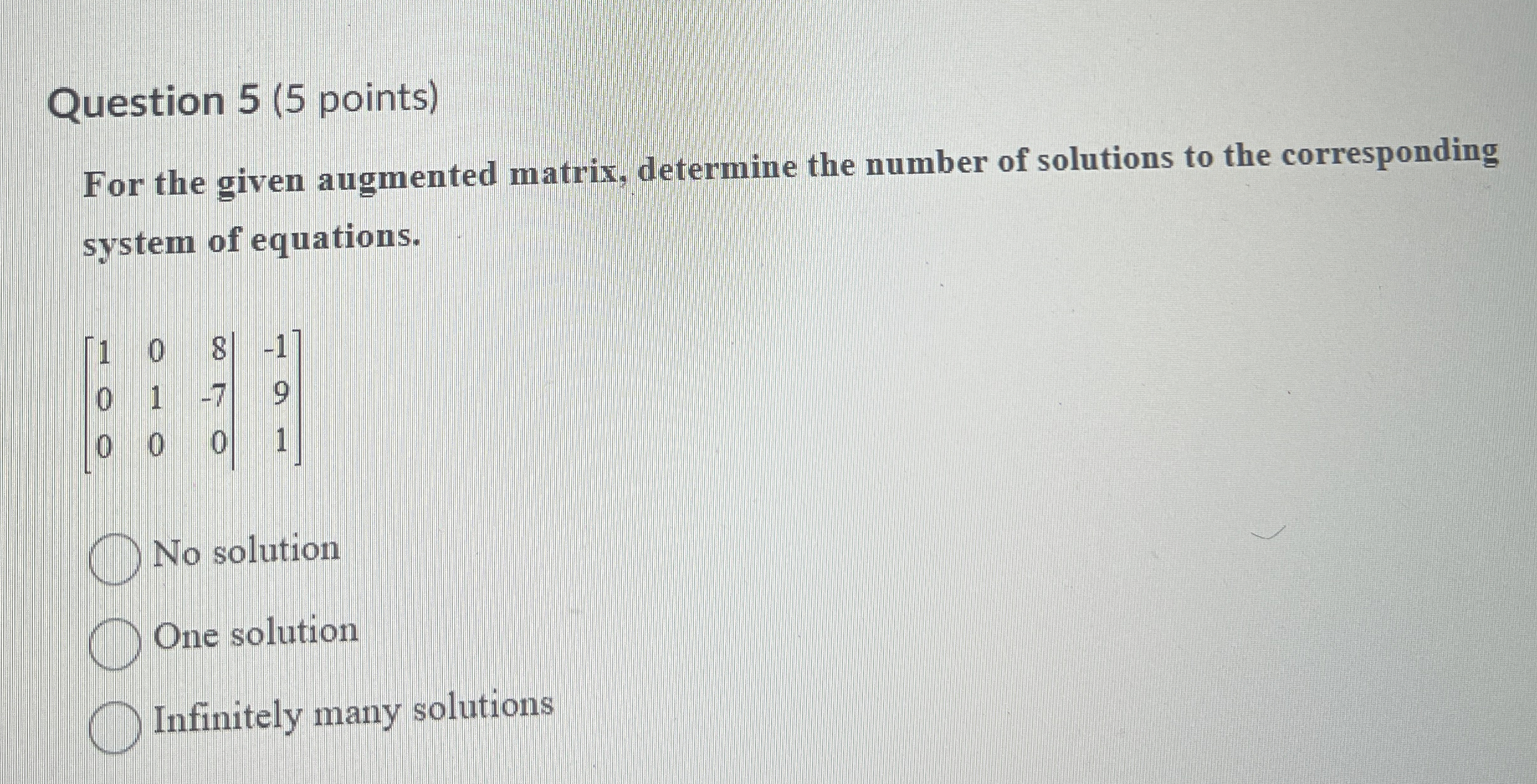 Solved Question 5 (5 ﻿points)For the given augmented matrix, | Chegg.com