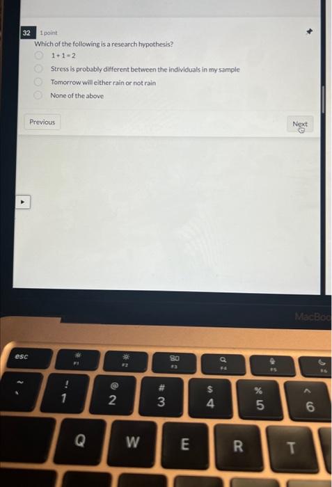 Solved 2 I point Which of the following is a research | Chegg.com