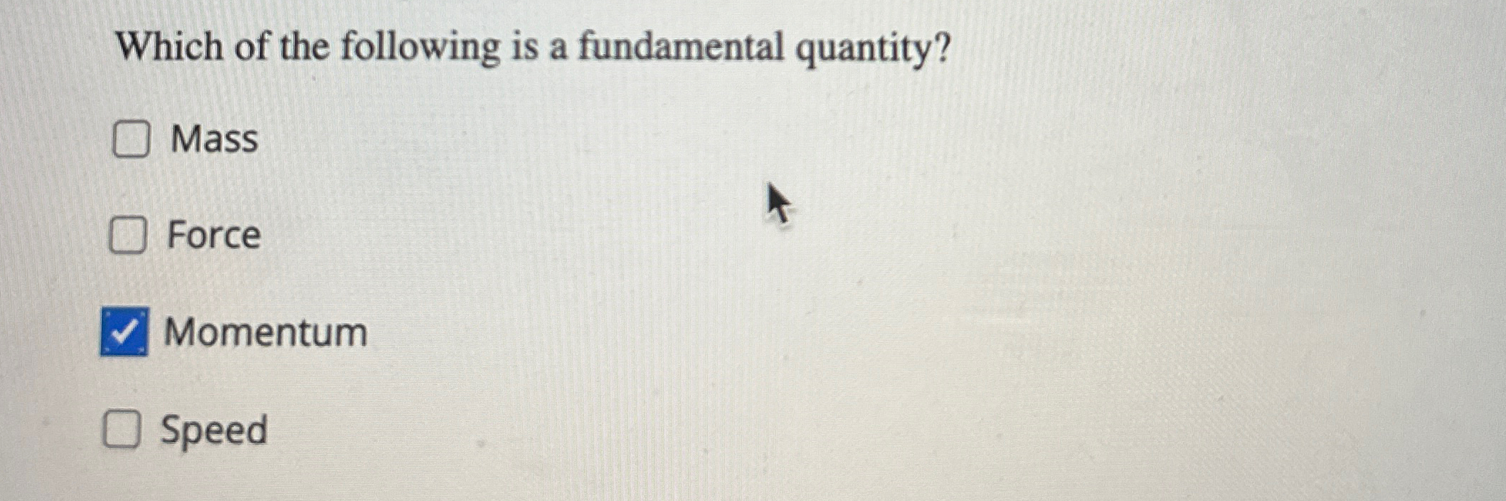 Solved Which of the following is a fundamental | Chegg.com