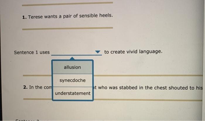 1. Terese wants a pair of sensible heels. Sentence 1 | Chegg.com