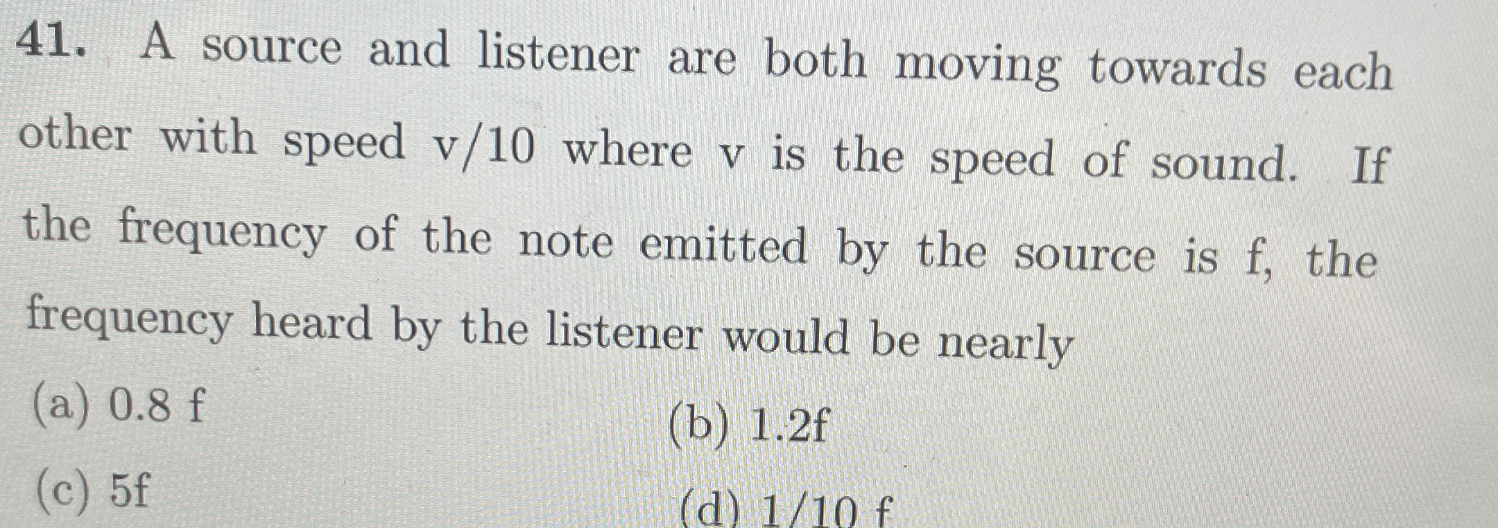 Solved A source and listener are both moving towards | Chegg.com