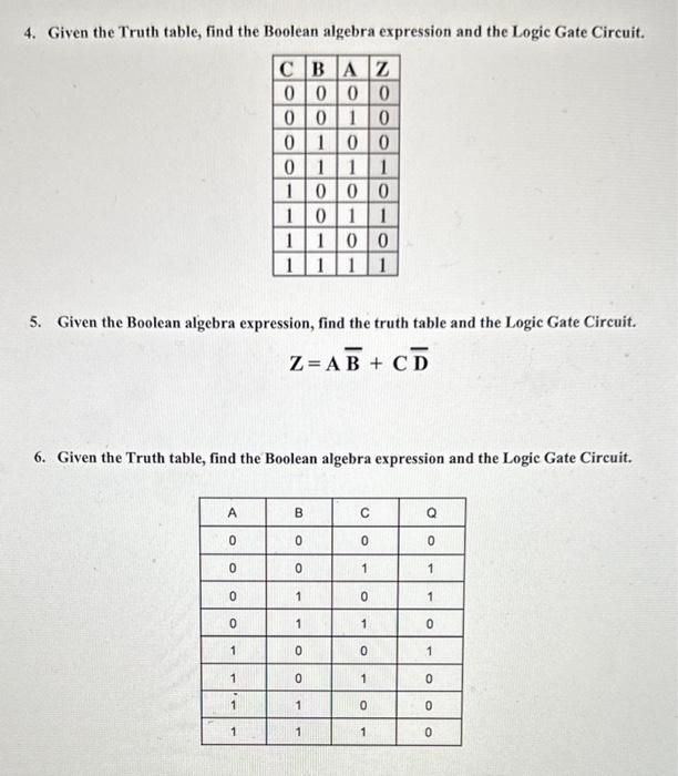 Solved 4. Given the Truth table, find the Boolean algebra | Chegg.com