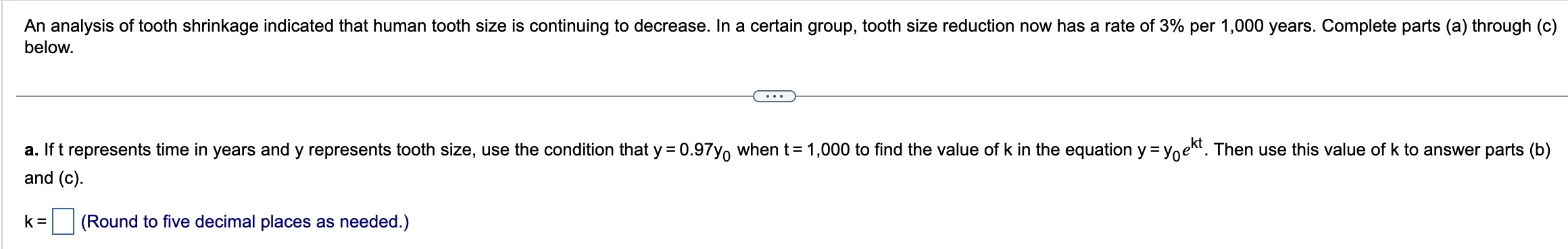 Solved An analysis of tooth shrinkage indicated that human | Chegg.com