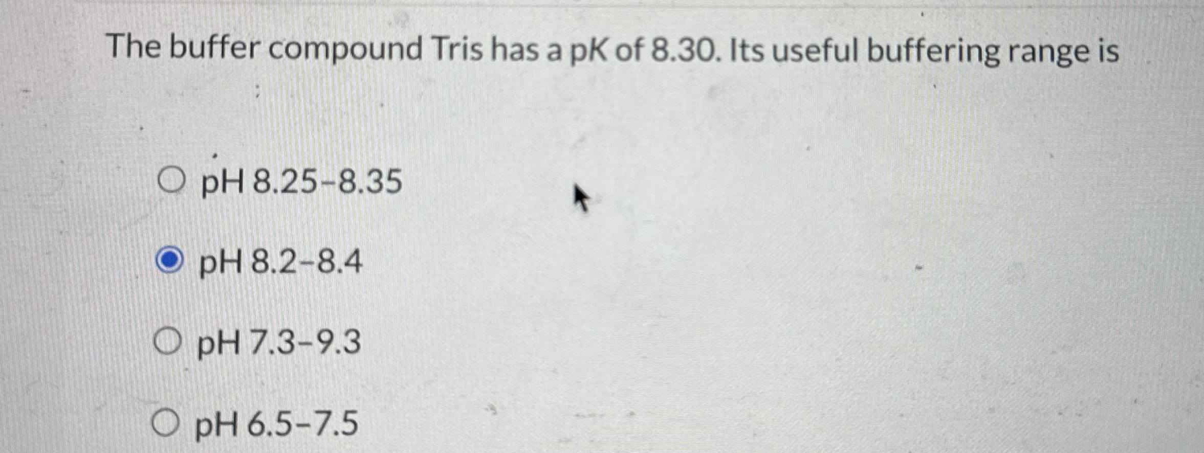 The buffer compound Tris has a pK of 8.30. ﻿Its | Chegg.com