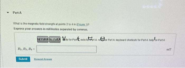 Solved Parta What Is The Magnetic Field Strength At Point 1 – QZHZKZ