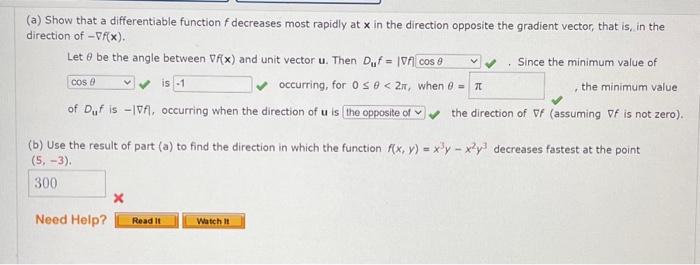 (a) Show that a differentiable function \( f \) decreases most rapidly at \( \mathrm{x} \) in the direction opposite the grad