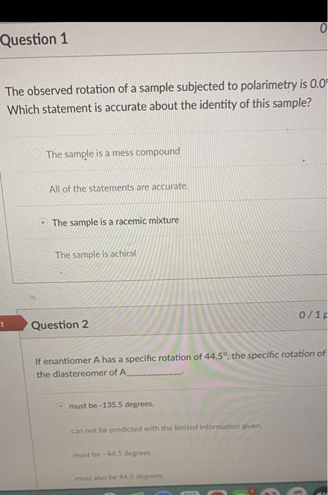 Solved 0 Question 1 The observed rotation of a sample | Chegg.com