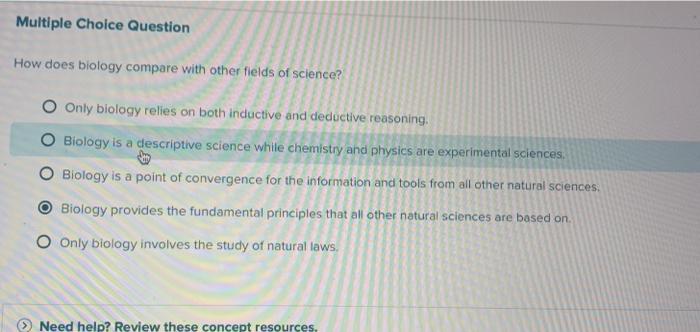 Solved Multiple Choice Question How does biology compare | Chegg.com