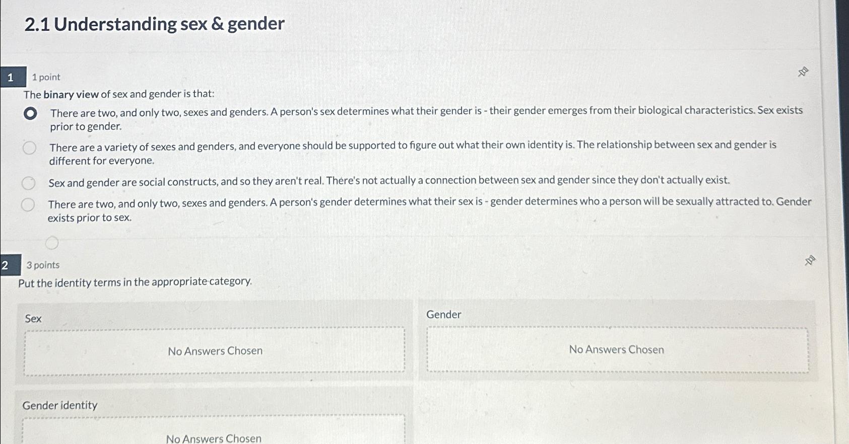 Solved 2.1 ﻿Understanding sex & gender11 ﻿pointThe binary | Chegg.com