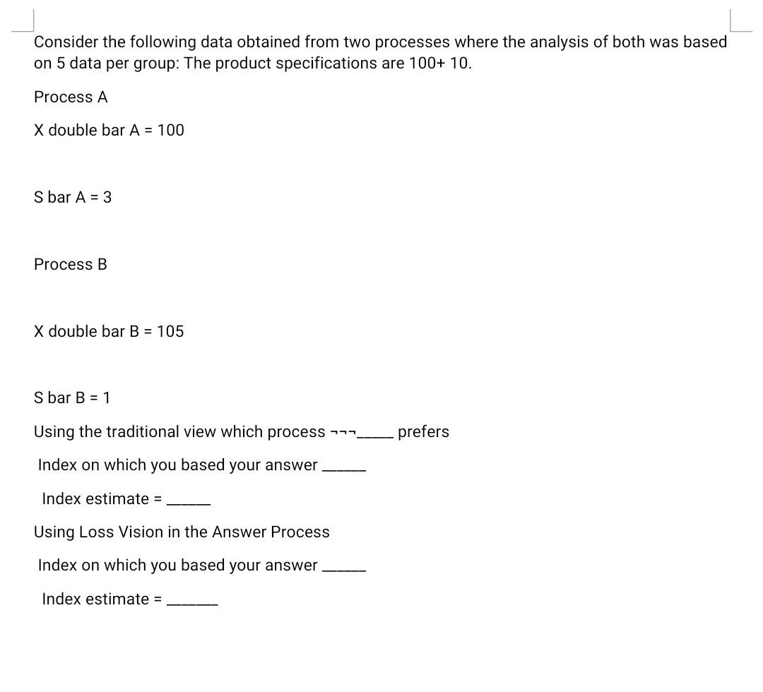 Solved Consider the following data obtained from two | Chegg.com