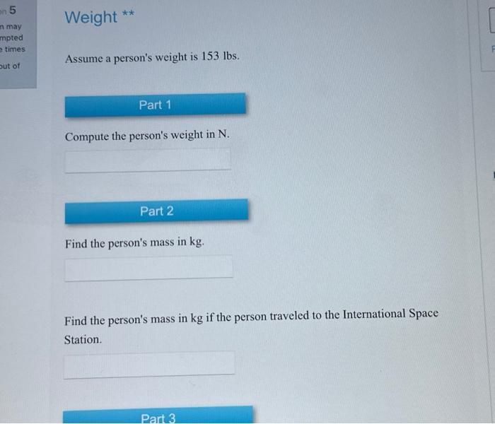 Solved Assume a person s weight is 153lbs. Compute the Chegg