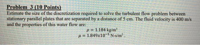 Solved Problem 3 (10 Points) Estimate the size of the | Chegg.com
