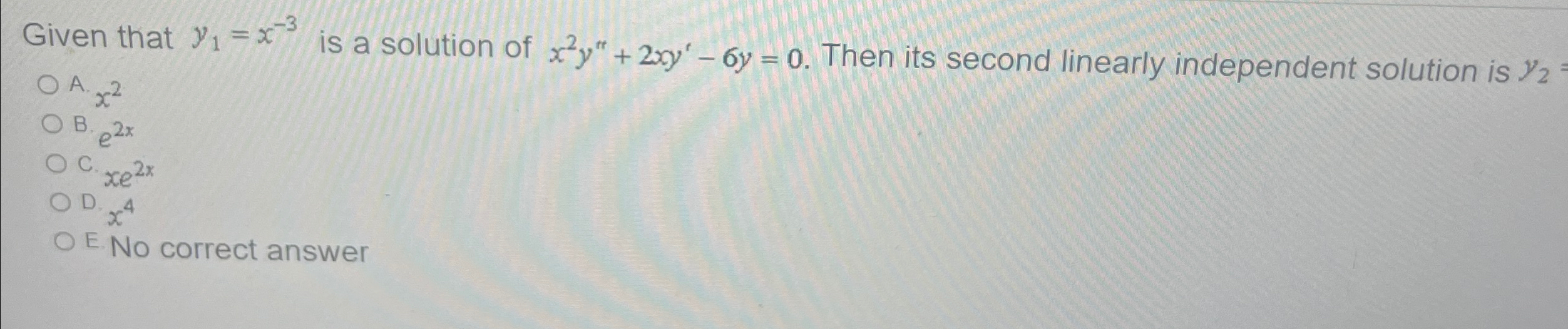 Solved Given That Y1 X 3 ﻿is A Solution Of X2y 2xy 6y 0