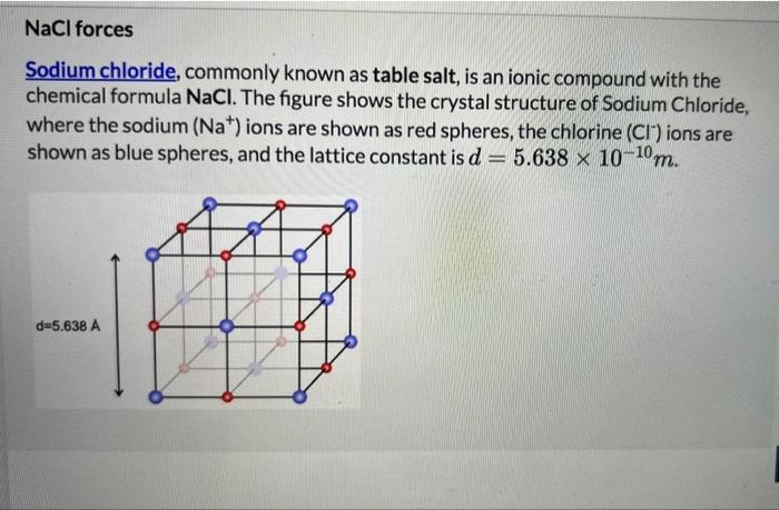 Solved Sodium Chloride Commonly Known As Table Salt Is An Chegg Com