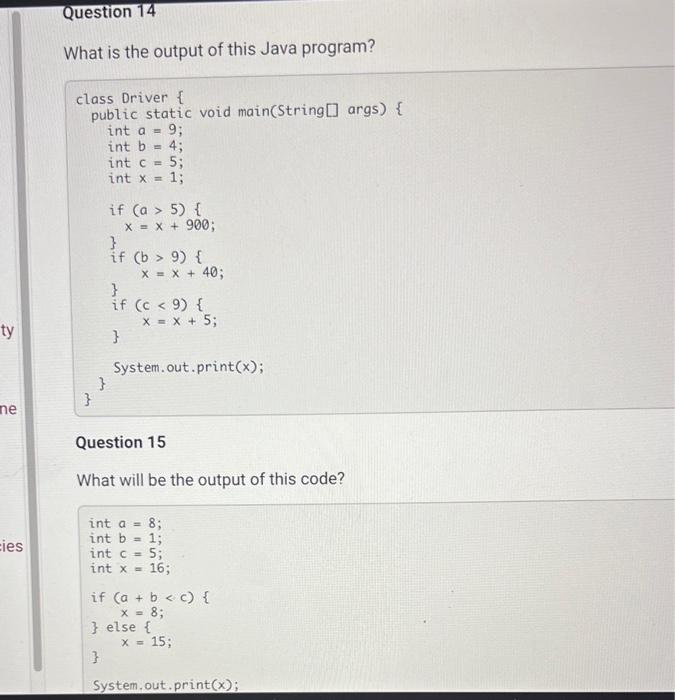 Solved Question 11 What will this small program output? | Chegg.com