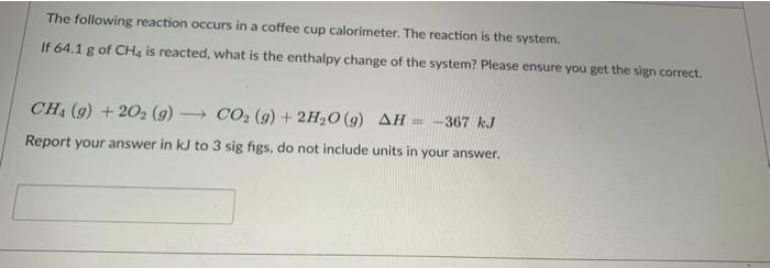 Solved The following reaction occurs in a coffee cup | Chegg.com