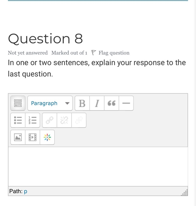 Solved Question 5 Not complete Marked out of 1 P Flag Chegg com