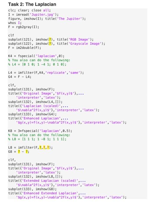 Solved Task 2: Sharpening the details of an image wsing the | Chegg.com