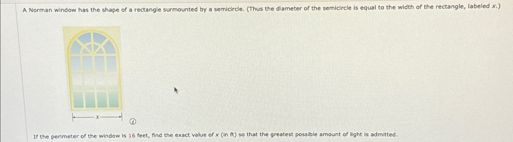 Solved A Norman window has the shape of a rectangle | Chegg.com