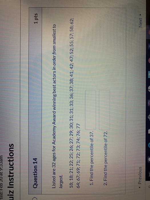 Solved ted: Feb 20 at 9:33am uiz Instructions Question 14 1 | Chegg.com