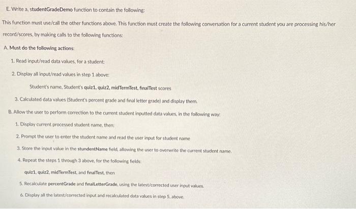 Solved Write a Python grading program, studentGrade, for an | Chegg.com