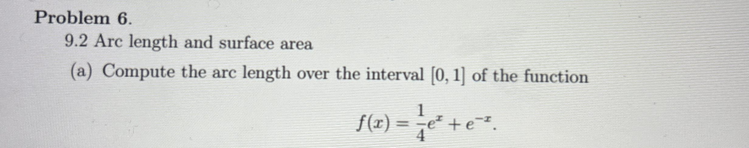 Solved Problem 6.9.2 ﻿Arc length and surface area(a) | Chegg.com