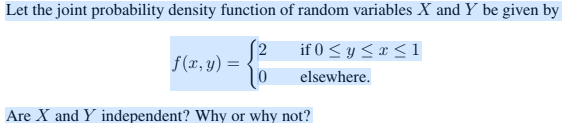 Solved Let the joint probability density function of ﻿random | Chegg.com