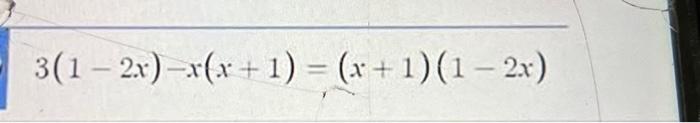 solved-3-1-2x-x-x-1-x-1-1-2x-chegg-chegg