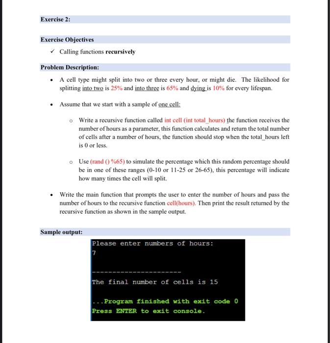 Solved Exercise 2: Exercise Objectives Calling functions | Chegg.com