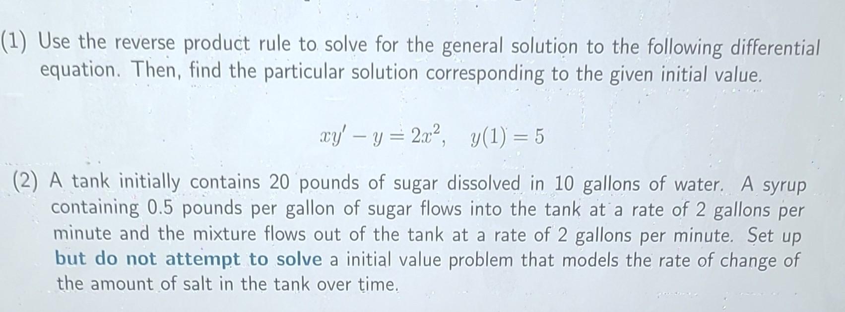 Solved Use The Reverse Product Rule To Solve For The General