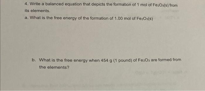 Solved 4. Write A Balanced Equation That Depicts The | Chegg.com