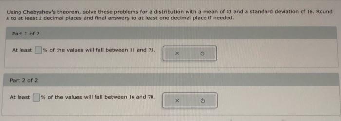 Solved Using Chebyshev's Theorem, Solve These Problems For A | Chegg.com